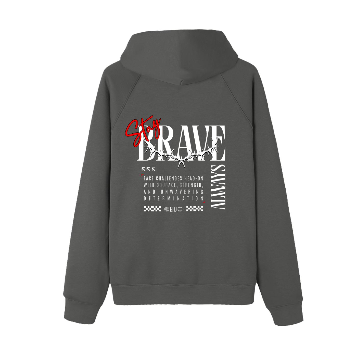 Stay Brave Fleece Hoodie | Raglan Sleeve